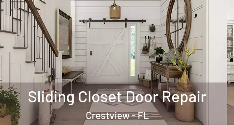 Sliding Closet Door Repair Crestview - FL